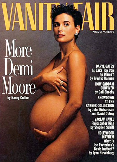 Demi Moore The actress created a major controversy in August 1991 when she bared her baby bump -- and everything else! -- on the cover of Vanity Fair. Moore and Bruce Willis welcomed daughter Scout one month earlier on July 20. Read more: http://www.usmagazine.com/celebrity-moms/pictures/nude-pregnant-celebs-201273/21336#ixzz39FOiVUwU Follow us: @usweekly on Twitter | usweekly on Facebook